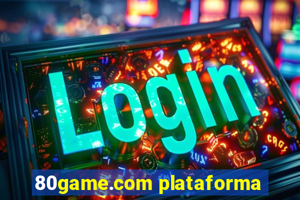 80game.com plataforma